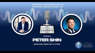 How to manage your time wisely and successfully balance your IB workload with Peter Shin of Stifel