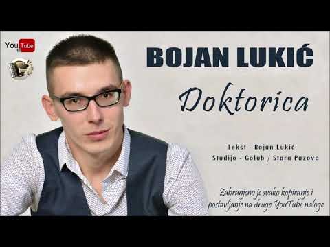 Bojan Lukic - Doktorica Novo 2020