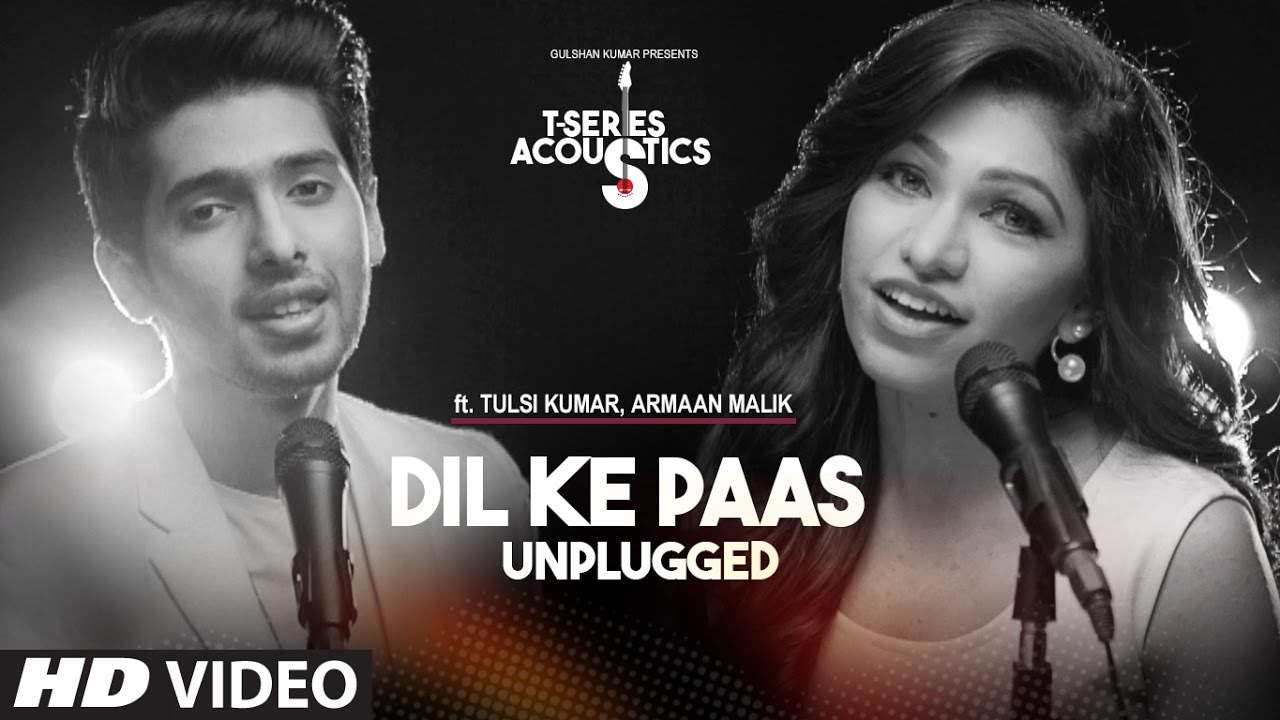 Dil Ke Paas Unplugged Lyrics  | Wajah Tum Ho | Sharman Joshi, Sana Khan | Armaan Malik, Tulsi Kumar | Abhijit Vaghani