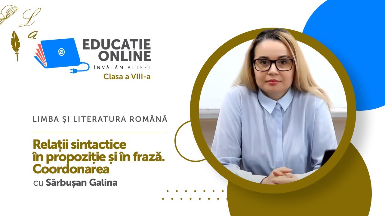 Limba ?i literatura român?, Clasa a VIII-a, Coordonarea