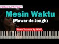 Download Lagu Mawar de Jongh - Mesin Waktu Karaoke Piano Lower Key Mp3 Free