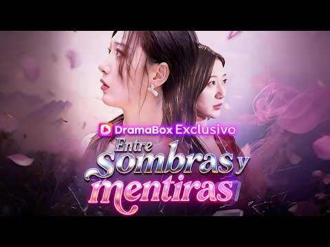 Entre sombras y mentiras (Doblado)#drama