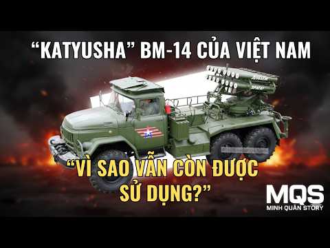 BM-14 “Katyusha” of Vietnam in the past | Irreplaceable mark?