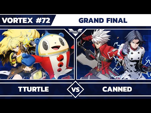 [Vortex #72] Tturtle vs Canned [L] - Grand Finals - BlazBlue Cross Tag Battle