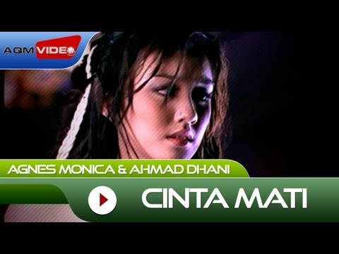 Agnes Monica feat Ahmad Dhani - Cinta Mati | Official Music Video