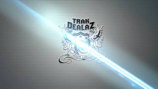 WWW.TrakDealaz.COM - Welcome to The Trakdealaz Experience!!!m