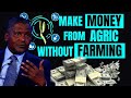 10 Profitable Agriculture Business Ideas Which Requires No Farming