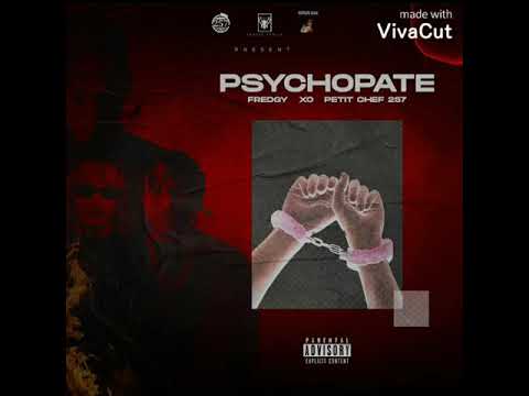 PSYCHOPATE - Fredgy zo - Petit Chèf 257