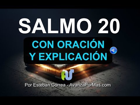 SALMO 20 Biblia Hablada Con Explicación y Oración Estudio Completo en Audio Hablado con Letra