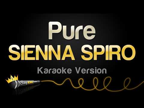 SIENNA SPIRO - Pure (Karaoke Version)