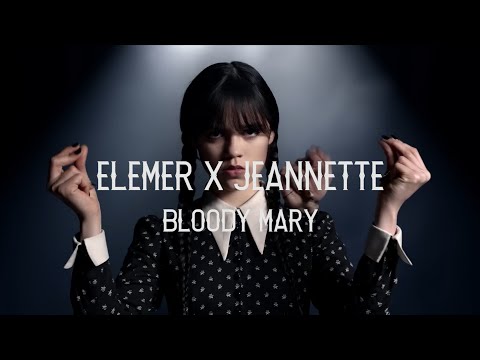 Elemer x Jeannette - Bloody Mary | Cover Remix