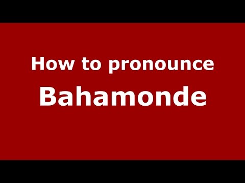 How to pronounce Bahamonde (Spanish/Argentina) - PronounceNames.com