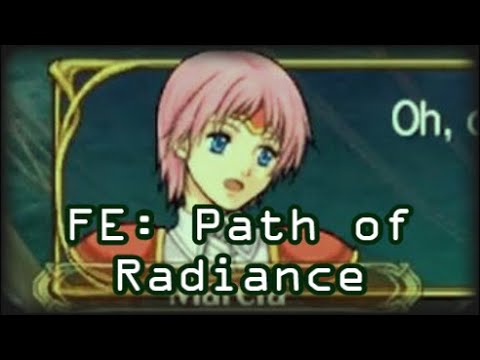 Say the Line, Marcia! | Fire Emblem: Path of Radiance