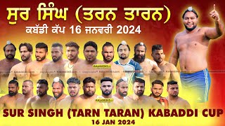 Sur Singh (Tarn Taran) Kabaddi Cup 16 Jan 2024