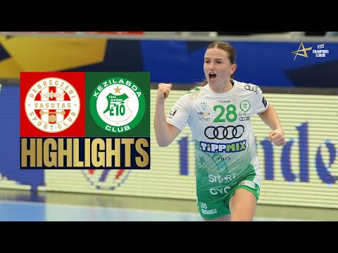 DVSC Schaeffler 🆚 Györi Audi ETO KC | Highlights | EHF Champions League Women 2025/26