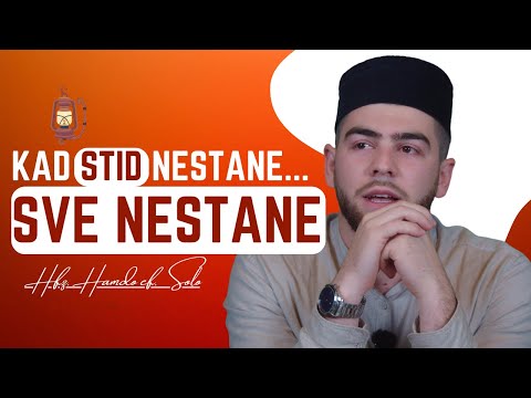 Stid samo dobro donosi! | hfz. Hamdo Solo