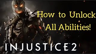 The FASTEST Way to Unlock ALL ABILITIES In Injustice 2! (Easy 2022 Guide)