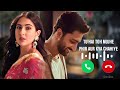 Tu Hai Toh Mujhe Phir Aur Kya Chahiye Ringtone New Ringtone 2025 Song Ringtone