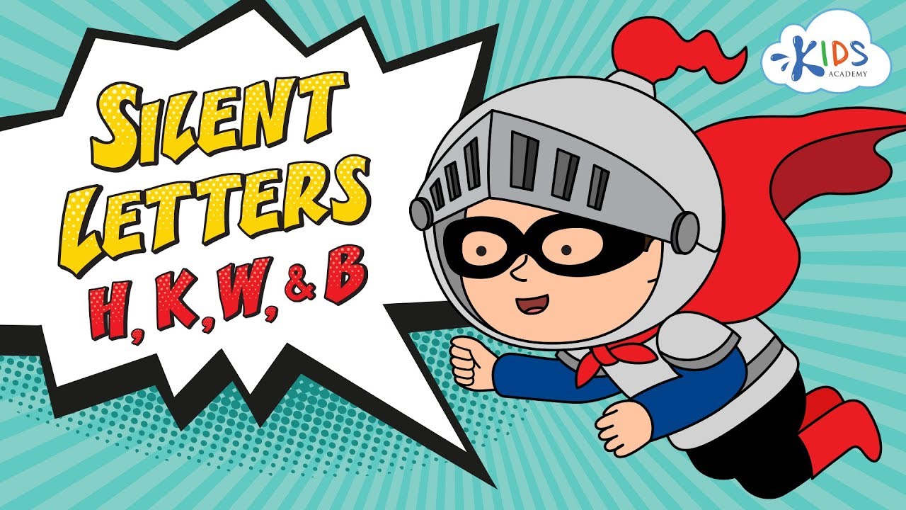 Silent Letters for Kids | Reading & Pronunciation | Kids Academy