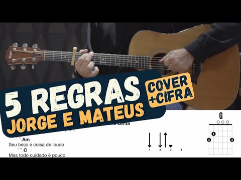 5 Regras - Jorge e Mateus