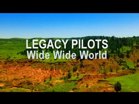 LEGACY PILOTS - WIDE WIDE WORLD (Official Video)
