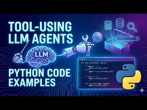 Tool Using Llm Agents Python Code Examples