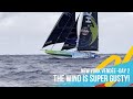 The Wind Is Super Gusty! - New York Vendée Race - Day 2