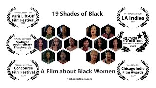 19 Shades of Black - Award Winning Documentary Film | Black Women