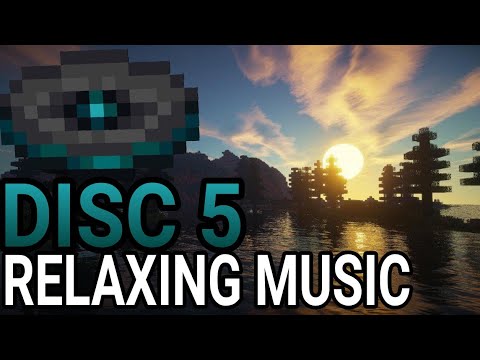 MINECRAFT - DISC 5 | Relaxing Music Part EXTENDED