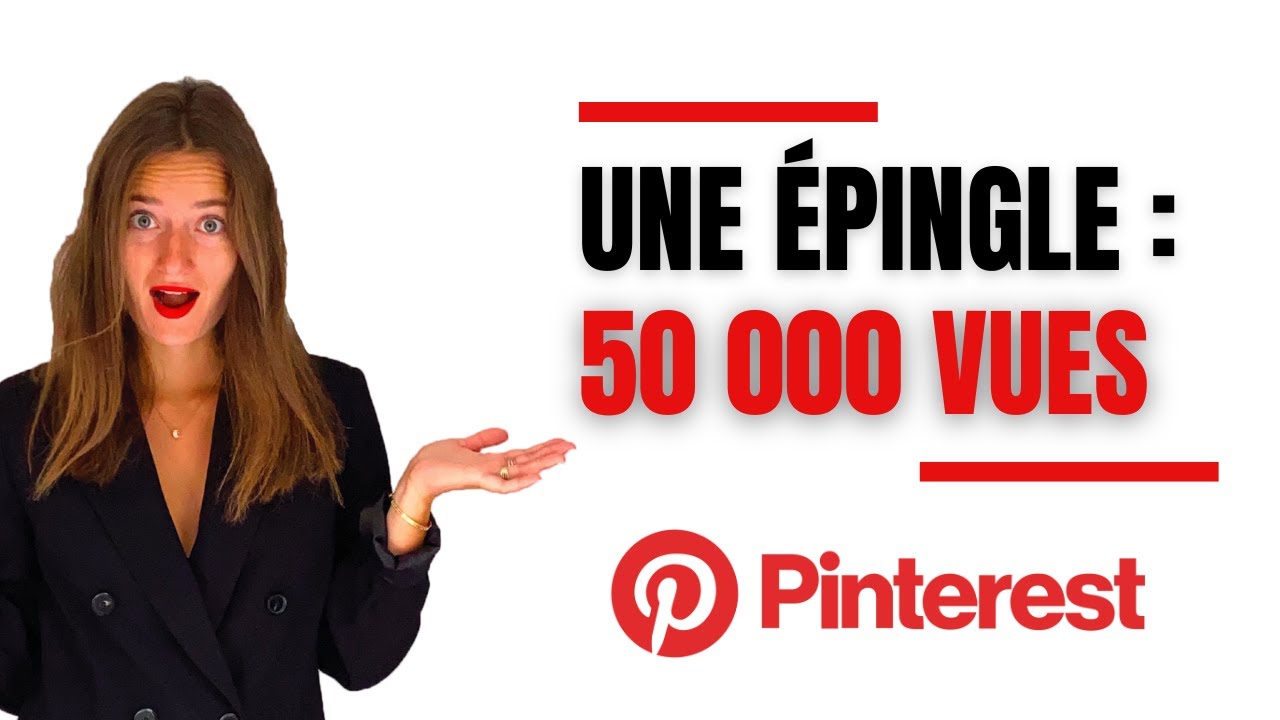 50 000 vues avec UNE épingle Pinterest - Ma méthode