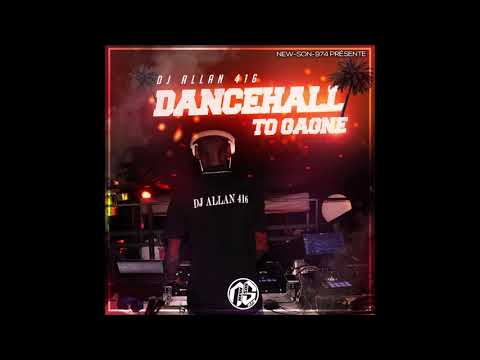 Dj Allan 416 - Dancehall To Gagné (2019)
