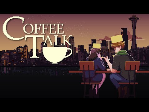 Friday Night Stream! Coffee Talk! Part 2