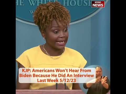 KJP: Americans Won't Hear From Biden On Title 42 Because He Did An Interview Last Week
