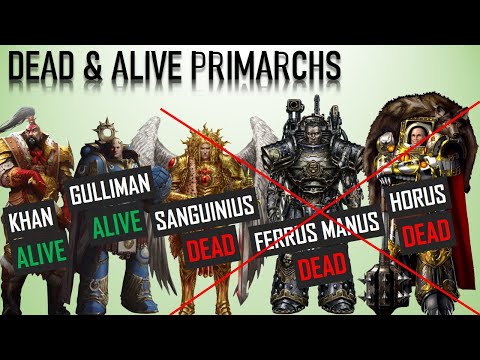 All Dead, Alive and Missing Primarchs in Warhammer 40K (Explained)