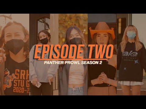 Episode 2 | Season 2 Panther Prowl | 2-9-22