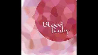 Blood Ruby - Babel Babel