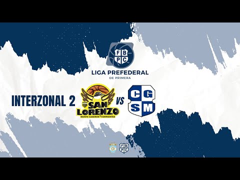 PREFEDERAL CORRIENTES 2025 - SAN LORENZO VS SAN MARTÍN - INTERZONAL 2