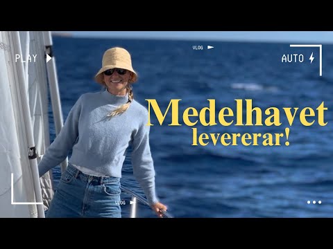 Har vi kommit till Himmelriket? ÄNTLIGEN seglar vi i MEDELHAVET - Avsnitt 32 - Sailing Lyra