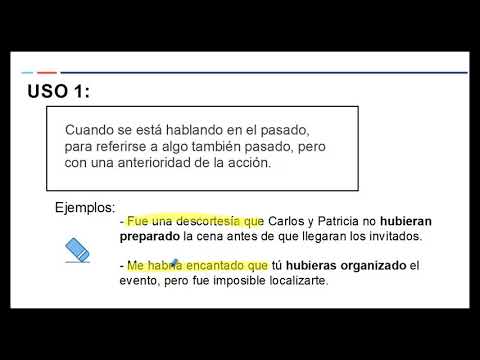 Pluscuamperfecto Subjuntivo usos GPC Programa Especialista TEC