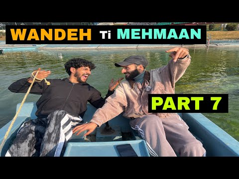 Wandeh Ti Mehmaan Part 7  Kashmiri Funny Drama