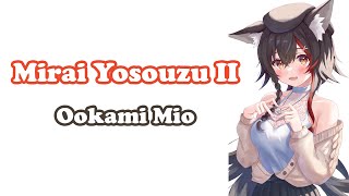 [Ookami Mio] - 未来予想図II (Mirai Yosouzu II) / DREAMS COME TRUE