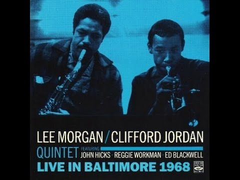 Lee Morgan & Clifford Jordan Quintet - Straight No Chaser