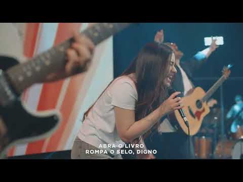 Abra o livro, rompa o selo, digno - Brasa Church Music - Bebel Melo