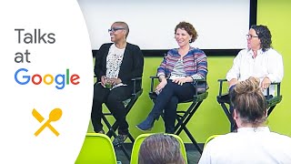 Traci Des Jardins, Tanya Holland, Joanne Weir: "[...] Recipes for Success" | Talks at Google