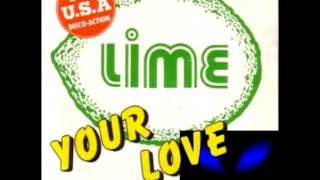 Lime - Your Love 1981