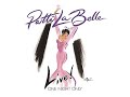 Patti LaBelle - If You Love Me