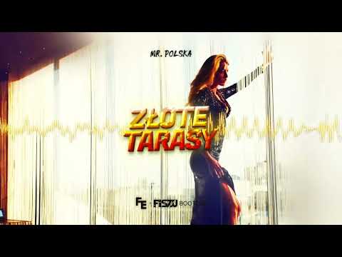 Mr. Polska - Złote Tarasy (Fleyhm x Fiszu Bootleg) 2022
