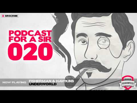 Podcast for a Sir - 020 - Chris Schweizer Guest Mix