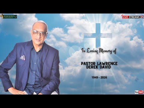 The Funeral Service of Pastor Lawrence Derek David