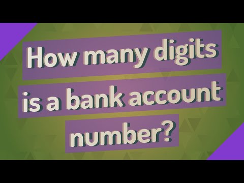 How many digits is a bank account number?